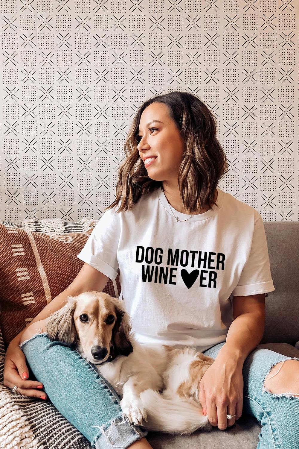 Dog Mother Wine Lover Tee